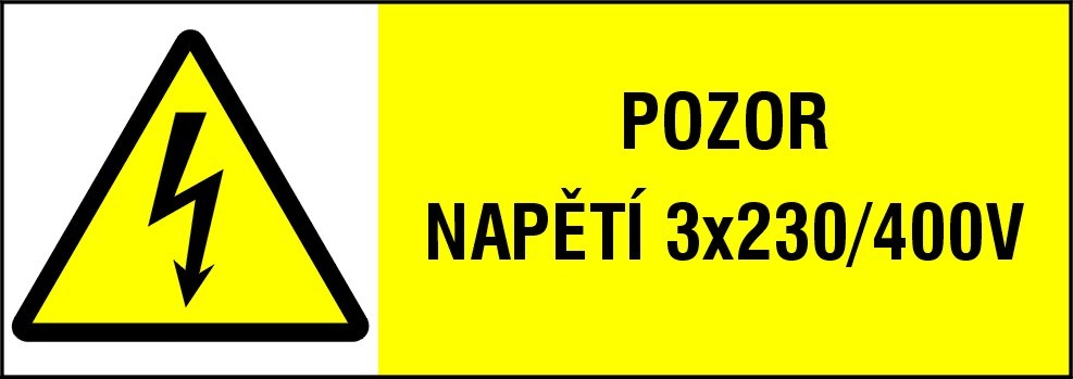 POZOR NAPĚTÍ 3x230/400V