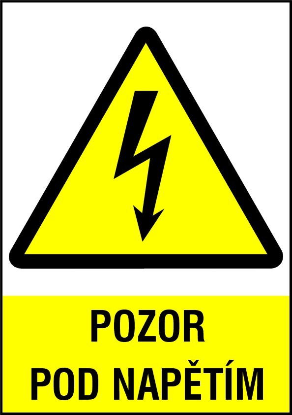 POZOR POD NAPĚTÍM