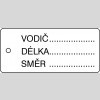 VODIČ - DÉLKA - SMĚR