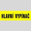 HLAVNÍ VYPÍNAČ